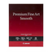 FA-SM1 Premium Fine Art Smooth, 17X22 (25 sheets/pkg) – Papers | Canon
