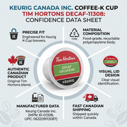 COFFEE-K CUP TIM HORTONS DECAF-11308 24/BX – K-Cups | Keurig Canada Inc.